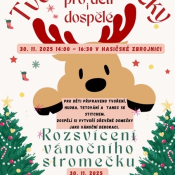 Tvořivé dílničky + Rozsvícení vánočního stromečku 